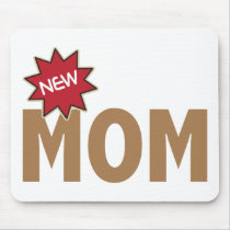 New Mom mousepads