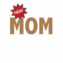 New Mom t-shirts by TeeShirtsTShirts New Mom t-shirts