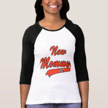 New Mommy 2011 T-Shirts