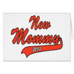 New Mommy 2012 Cards