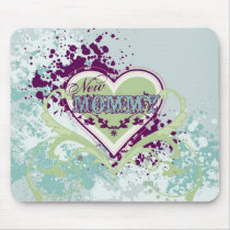 New Mommy mousepads