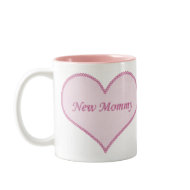 New Mommy Mug, Pink mug