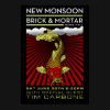 New Monsoon Brick & Mortar 2012 Poster