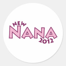 New Nana 2012 Round Sticker