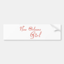 New Orleans Girl tee shirts Bumper Stickers