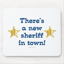 New Sheriff In Town mousepads by MishMoshTees New Sheriff In Town mousepads
