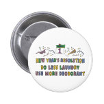 New Year Resolutions Funny Gift Pinback Button