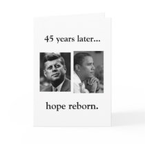 NEW YEARS CARD - OBAMA JFK HOPE REBORN W/ QUOTE