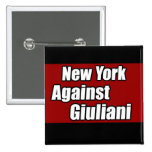 New York Against Giuliani Pinback Buttons
