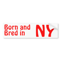 New York Bred (Bumper) Sticker bumper stickers by TimeTrax New York Bred (Bumper) Sticker bumper stickers