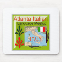 NewAtlanta Italian Language Meetup mousepads by LauraInMonroe NewAtlanta Italian Language Meetup mousepads
