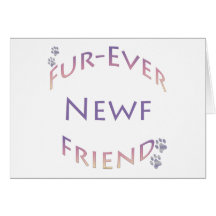 Newfoundland Fur-ever Friend Cards