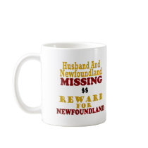 Newfoundland & Husband Missing Reward For Newfound mugs
