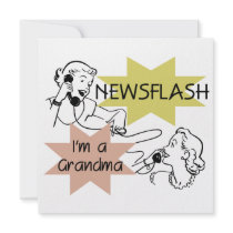 Newsflash I'm a Grandma T-shirts and Gifts Custom Invite