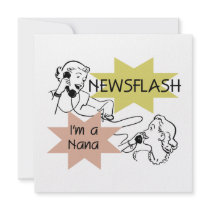 Newsflash I'm a Nana T-shirts and Gifts Personalized Announcement