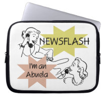 Newsflash I'm An Abuela Gifts Laptop Sleeves