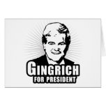 Newt Gingrich for President Greeting Card