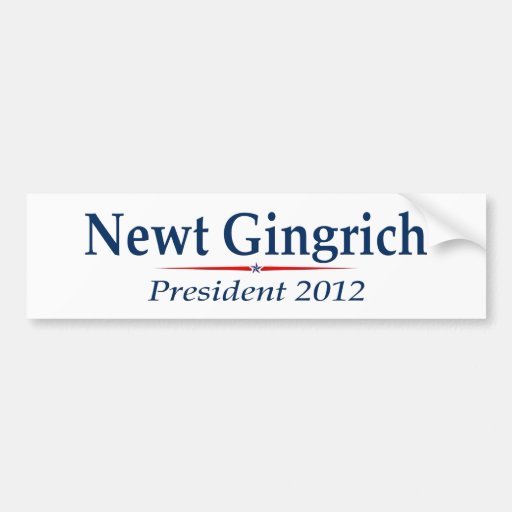Newt Gingrich President 2012 (v103) Bumper Sticker
