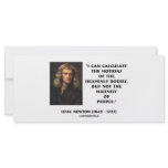 Newton Calculate Motions Madness Of People Quote Rack Card Design