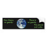 Newton's New Law Bumper Sticker