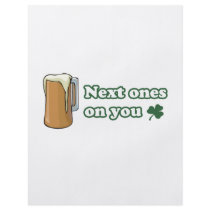 Next Ones on You St Patricks Day flyers