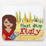 Next Stop Italy Logo Mouspad Mouse Mats