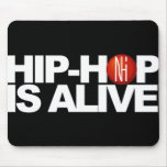 [NHI] Mousepad: HIP-HOP IS ALIVE