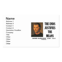 Niccolo Machiavelli The Ends Justifies The Means Business Cards