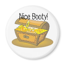 Nice Booty! magnets by smilygal22 Nice Booty! magnets