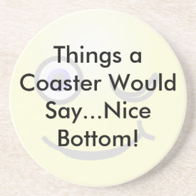 Nice Bottom Coaster coaster