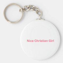 Nice Christian Girl Key Chains