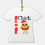 Nice Christmas Chick Christmas Ornaments