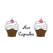 Nice Cupcakes! T-shirts