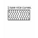 Nice Curves t-shirts by tshirtjunkyard Nice Curves t-shirts