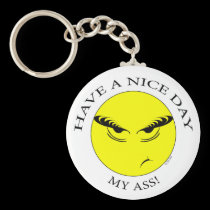 Nice Day My Ass! keychains