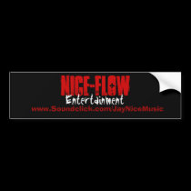 Nice-Flow, Entertainment, www.Soundclick.com/Ja... bumper stickers