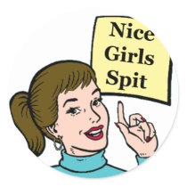 Nice Girls Spit - sticker by mercedes1979 Nice Girls Spit - sticker