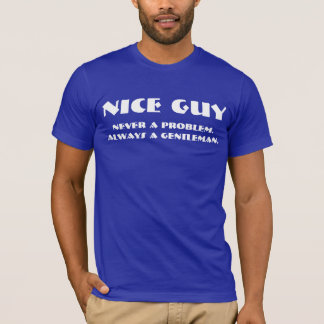 nice guys t shirt