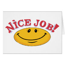 Nice Job! Greeting Card