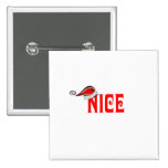 Nice Pinback Button