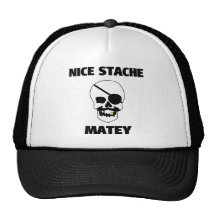 Nice Stache Matey Pirate Skull Hat