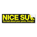 “Nice SUV” Yellow on Black bumper stickers