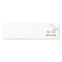 nice to meet you bumper stickers