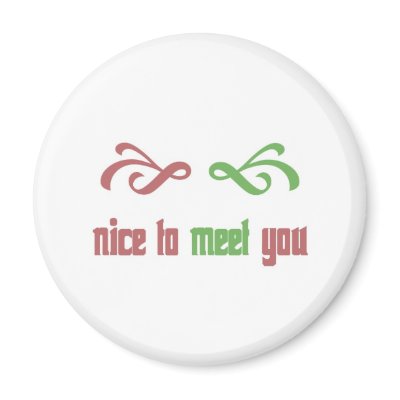nice to meet you. refrigerator magnet by hayaletkorkma