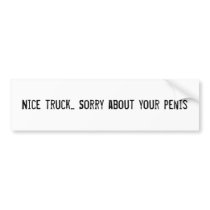 Nice truck... bumper stickers