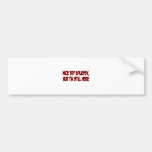 Nice Try Epilepsy... Bumper Sticker