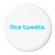 Nice tweets 4 fridge magnets