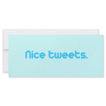 NICE TWEETS rack cards by TwitterShirts NICE TWEETS rack cards