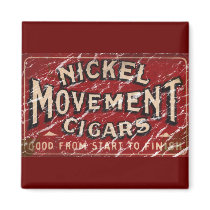 Nickle Movement Cigar 1900 - distressed Fridge Magnets
