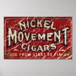 Nickle Movement Cigar 1900 - distressed Print